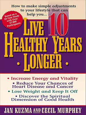 cover image of Live 10 Healthy Years Longer